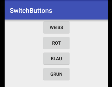 SwitchButtons: Vier Buttons, noch ohne Aufgabe