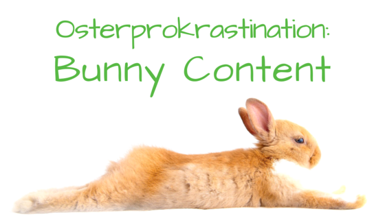Osterprokrastination: Bunny Content mit Bunny Hopping