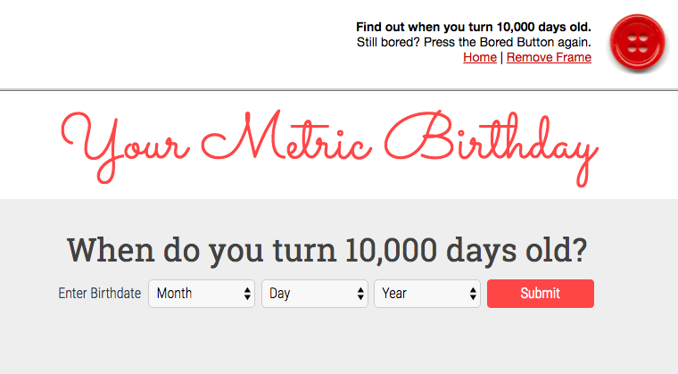Your Metric Birthday: Wann wirst DU 10.000 Tage alt?