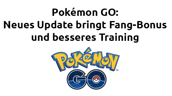 Pokémon GO updated to version 0.41.2 for Android and 1.11.2 for iOS